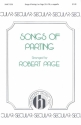 Songs Of Parting (Three Thraditional German) SATB Divisi a Cappella Chorpartitur