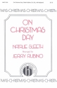 Natalie Sleeth, On Christmas Day SATB and Keyboard Chorpartitur