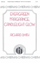 Richard Smith, Evergreen Fragrance, Candlelight Glow SATB and Keyboard Chorpartitur