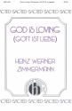 God is Loving for mixed chorus (SSATB) a cappella score (en/dt)