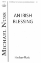 Michael Nuss, An Irish Blessing 2-Part Choir and Keyboard Chorpartitur