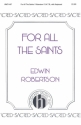 Edwin Robertson, For All The Saints SATB and Keyboard Chorpartitur