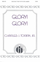 Charles J. Torian, Glory! Glory! SSAATTBB a Cappella Chorpartitur