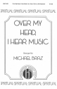 Over My Head, I Hear Music SSA, Medium Solo, Keyboard Chorpartitur