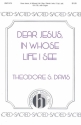 Ted Davis, Dear Jesus, In Whose Life I See Unison, 2 Part, Optional SATB, Keyboard Chorpartitur