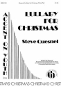 Steven Quesnel, Lullaby For Christmas 3-Part Choir Chorpartitur