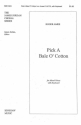 Pick A Bale O' Cotton SATB and Keyboard Chorpartitur