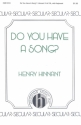 Henry Hinnant, Do You Have A Song? SATB, Piano Chorpartitur