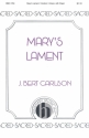 J. Bert Carlson, Mary's Lament Unison, Organ Chorpartitur