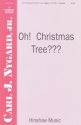 Carl Nygard, Oh! Christmas Tree TTBB a Cappella Chorpartitur