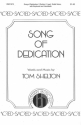 Tom Shelton, Song Of Dedication 2-Part Choir and Keyboard Chorpartitur