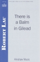 There Is A Balm In Gilead SAB, Organ Chorpartitur