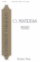 Gyrgy Orbn, O, Mistress Mine! SATB a Cappella Chorpartitur