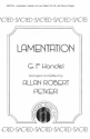 Georg Friedrich Hndel, Lamentation SATB, Piano Chorpartitur