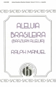 Ralph Manuel, Brazilian Alleluia (Aleluia Brasileira) SSAA a Cappella Chorpartitur