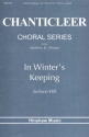 Jackson Hill, In Winter's Keeping SSSAAATTTBBB a Cappella Chorpartitur