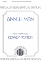 Kenney Potter, Sinnuh Man TTBB a Cappella Chorpartitur