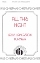 Jess Langston Turner, All This Night SATB, Piano Chorpartitur