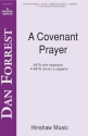 Dan Forrest, A Covenant Prayer (A Cappella) SATB Divisi a Cappella Chorpartitur