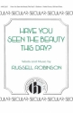 Russell L. Robinson, Have You Seen The Beauty This Day SSA, Piano Chorpartitur