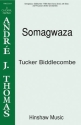 Tucker Biddlecome, Somagwaza TTBB [Divisi], Percussion [See Notes] Chorpartitur