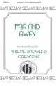 Valerie J. Crescenz, Far And Away SATB, Piano Chorpartitur