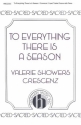 Valerie J. Crescenz, To Everything There Is A Season 2-Part Choir and Piano Chorpartitur