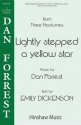 Dan Forrest, Lightly Stepped A Yellow Star SATB Divisi Chorpartitur