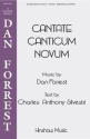 Dan Forrest, Cantate Canticum Novum SATB, Piano Chorpartitur