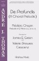 Frdric Chopin, De Profundis (A Choral Prelude) SATB, Soloists, Piano Chorpartitur