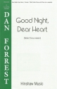 Dan Forrest, Good Night, Dear Heart SSAA, Piano Or a Cappella Chorpartitur