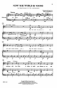 Carl Nygard, Now The World Is Yours SATB and Keyboard Chorpartitur