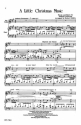 Anthony Polistina, A Little Christmas Music SATB, Piano Chorpartitur