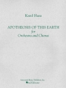 Karel Husa, Apotheosis of This Earth Mixed Choir and Orchestra Partitur