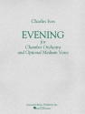 Charles E. Ives, Evening Chamber Orchestra Stimmen-Set