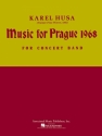 Karel Husa, Music for Prague (1968) Concert Band Partitur + Stimmen