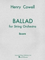 Henry Cowell, Ballad (1954) Orchestra Partitur