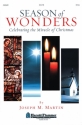 Joseph M. Martin, Season of Wonders SATB Buch