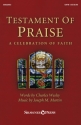 Joseph M. Martin, Testament of Praise SATB Buch