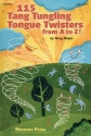 Greg Gilpin, 115 Tang Tungling Tongue Twisters from A to Z! Vocal and Piano Buch