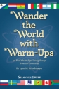 Lynn Brinckmeyer, Wander the World with Warm-Ups Teacher Book Buch