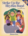 Jill Gallina_Michael Gallina, Strike Up the Rhythm Band Classroom Buch + CD