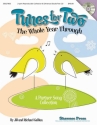 Jill Gallina_Michael Gallina, Tunes for Two the Whole Year Through Classroom Buch + CD