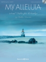 My Alleluia Vocal and Piano Buch + CD