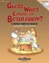 Jill Gallina_Michael Gallina, Guess Who's Coming to Bethlehem? Children's Choir CD