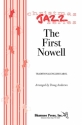 The First Nowell SATB Chorpartitur