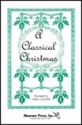 A Classical Christmas SATB Chorpartitur