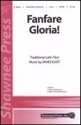 James Eliot, Fanfare Gloria! SATB Chorpartitur