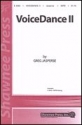 VoiceDance II for mixed choir a cappella score