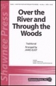 Over the River and Through the Woods SATB Chorpartitur